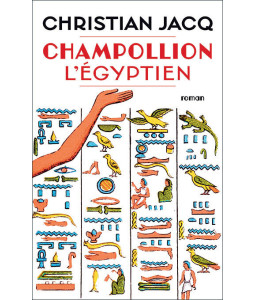 Champollion l'Egyptien