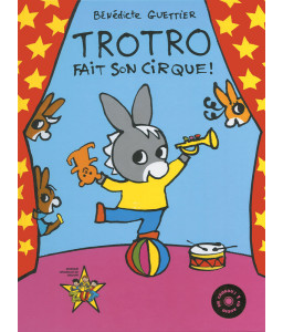Trotro fait son cirque !