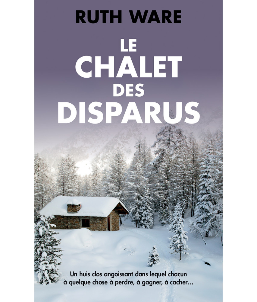 Le Chalet des disparus