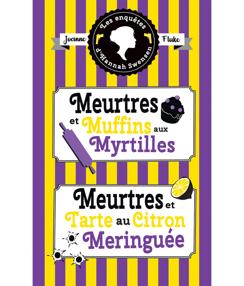 Meurtres et muffins aux myrtilles - Meurtres et tarte au citron meringuée