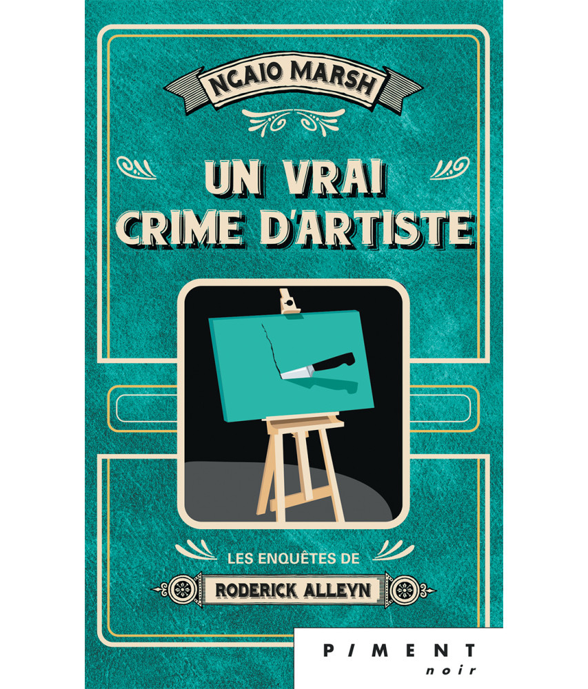 Les enquêtes de Roderick Alleyn - Tome 6 - Un vrai crime d'artiste