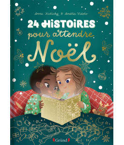 24 histoires pour attendre Noël