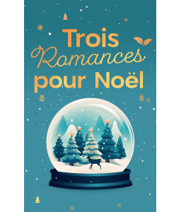 Trois romances pour Noël
