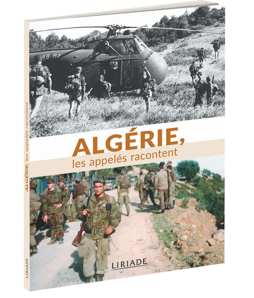 Algérie, les appelés racontent