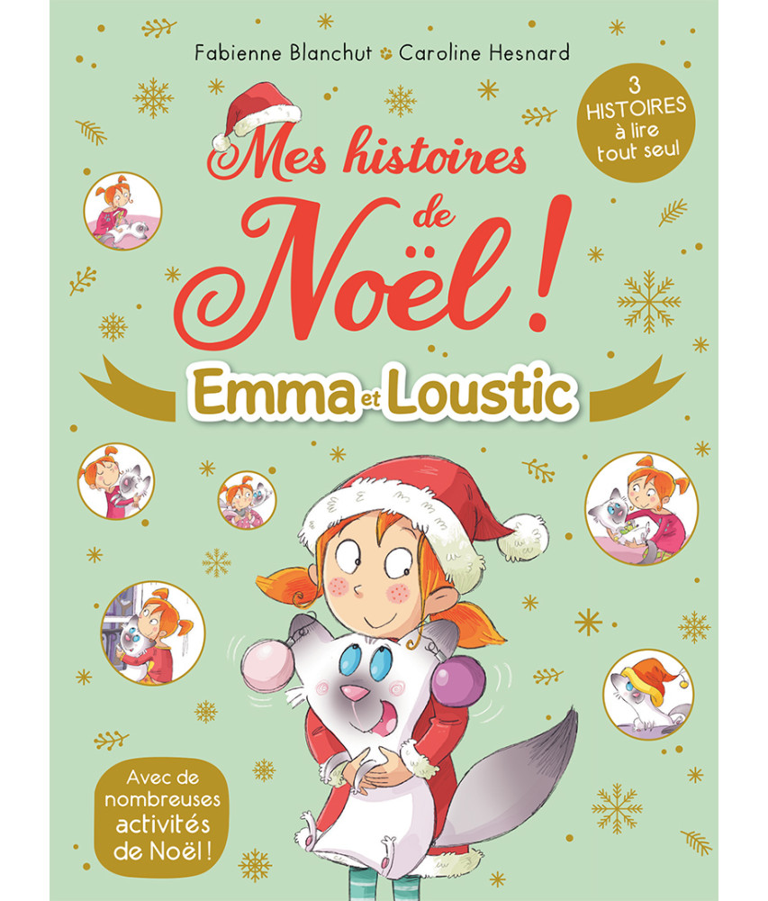 Mes histoires de Noël, Emma et Loustic