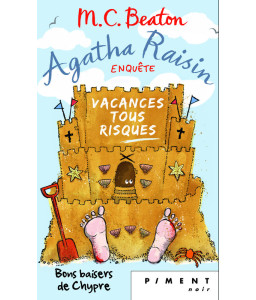 Agatha Raisin Enquête T6 : Vacances tous risques
