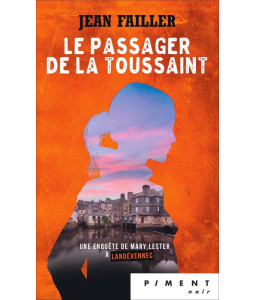 Mary Lester - T29 - Le passager de la Toussaint