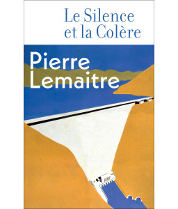Le Silence et la Colère