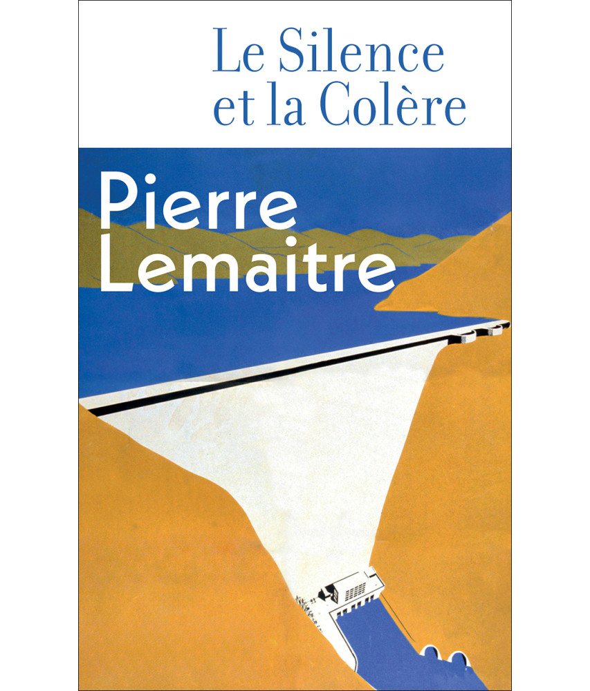 Le Silence et la Colère