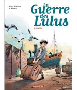 La guerre des lulus - Tome 9 - Lucas