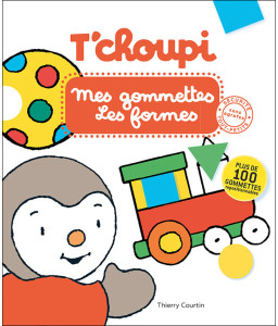 T'choupi - Mes gommettes les formes