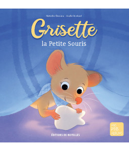 Grisette la Petite Souris - Augustin Maître Corbeau et la chocogalette