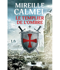 Le Templier de l'ombre - Tome 1