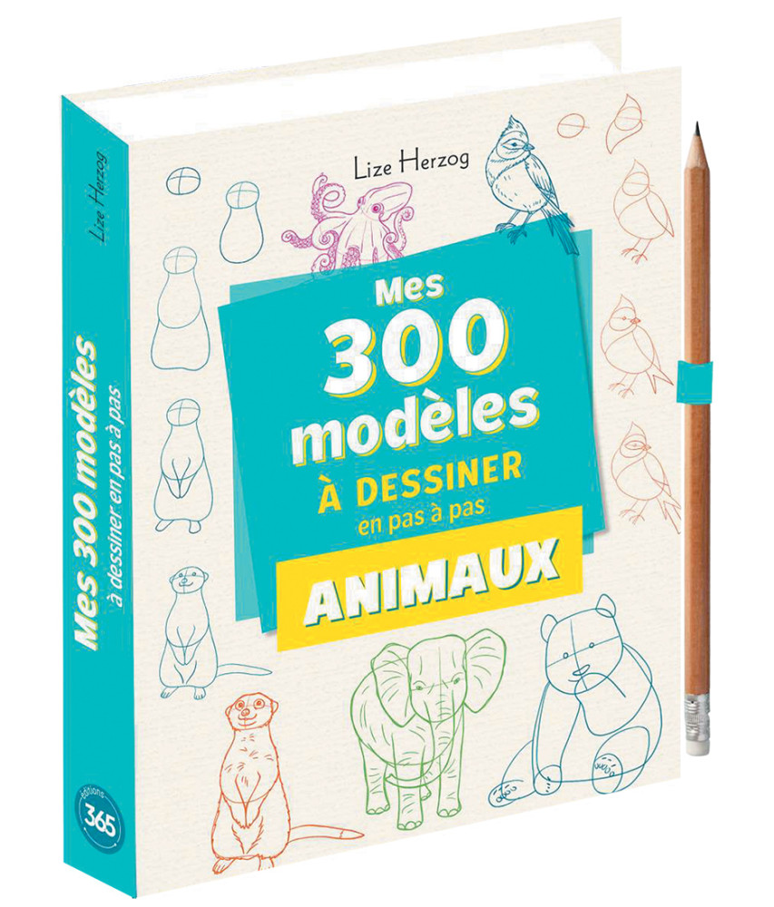 Mes 300 modèles à dessiner en pas à pas, animaux
