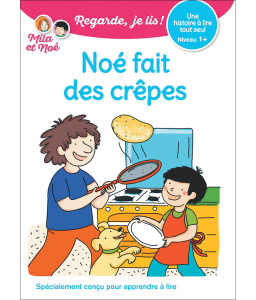 Mila fait la tête, Noé chasse les cauchemars, Noé fait des crêpes