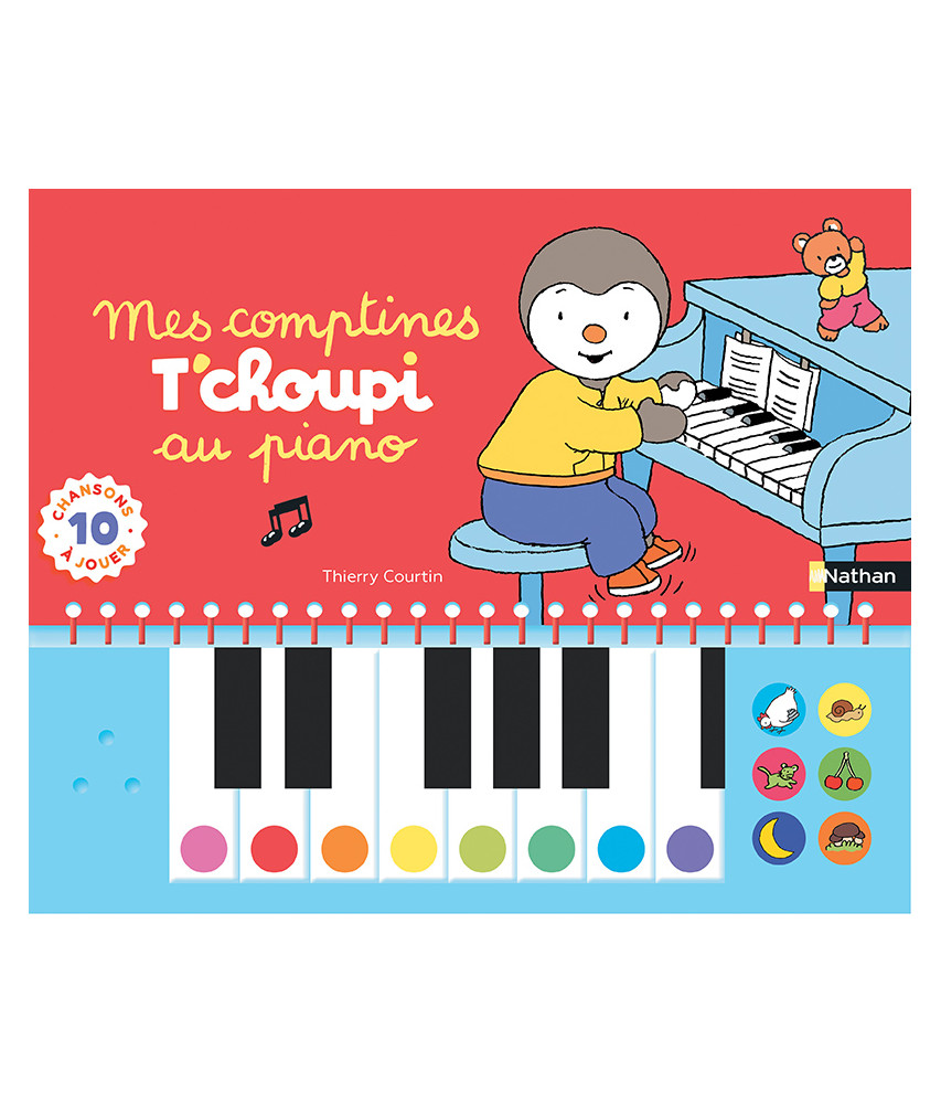 Mes comptines T'choupi au piano