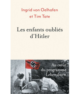 Les enfants oubliés d'Hitler