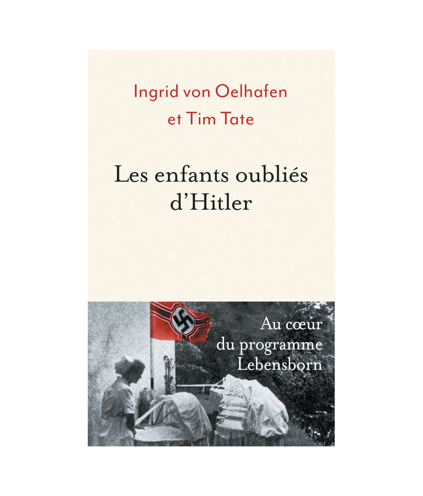 Les enfants oubliés d'Hitler