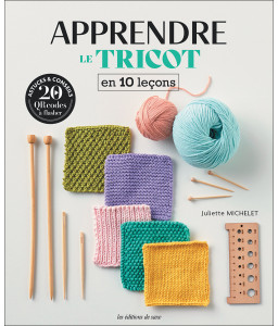 Apprendre le tricot en 10 leçons