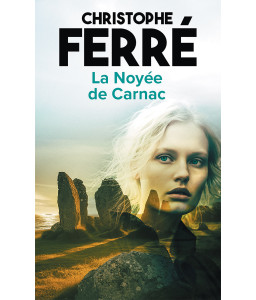 La Noyée de Carnac