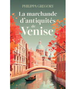 La marchande d'antiquités de Venise