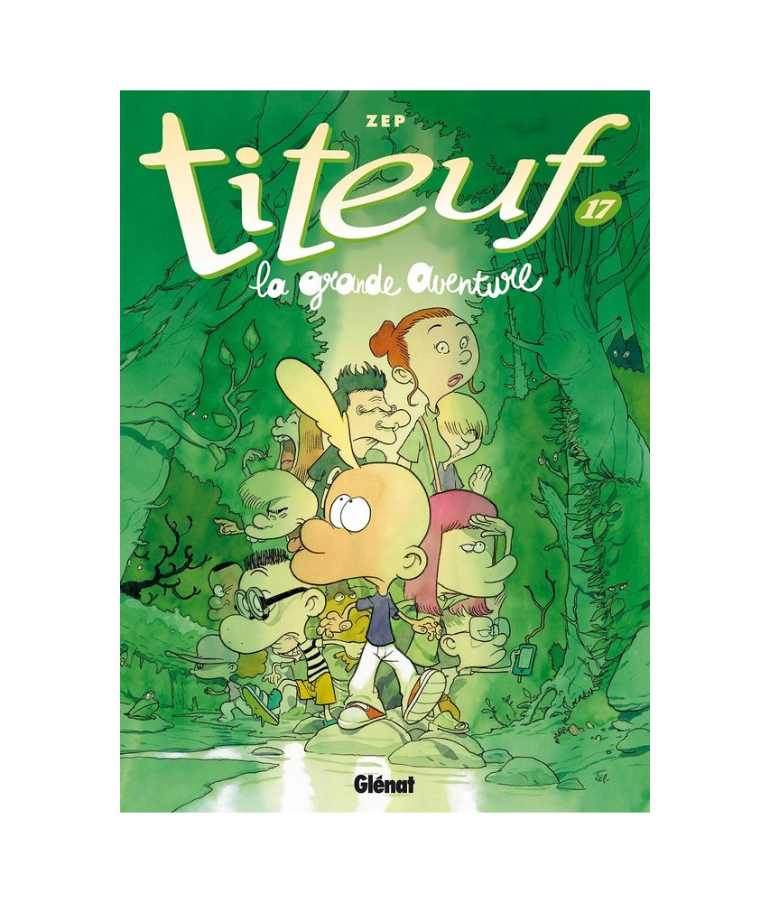 Titeuf -  La grande aventure - Tome 17