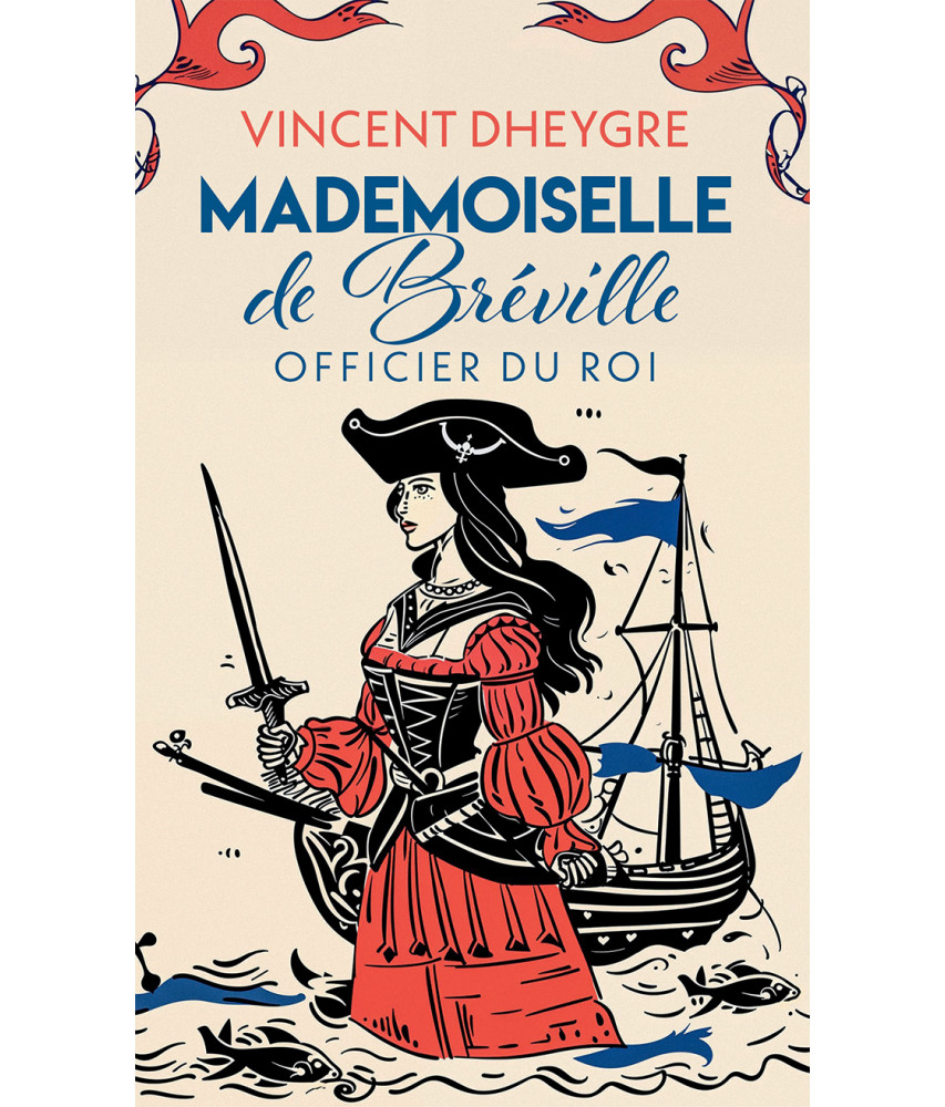 Mademoiselle de Breville Officier du roi