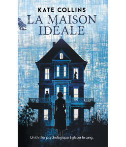 La Maison idéale