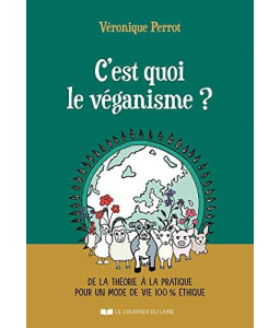 C'est quoi le véganisme ?