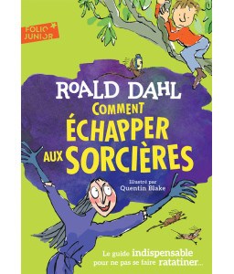 Comment échapper aux sorcières