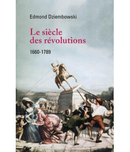 Le Siècle des Révolutions