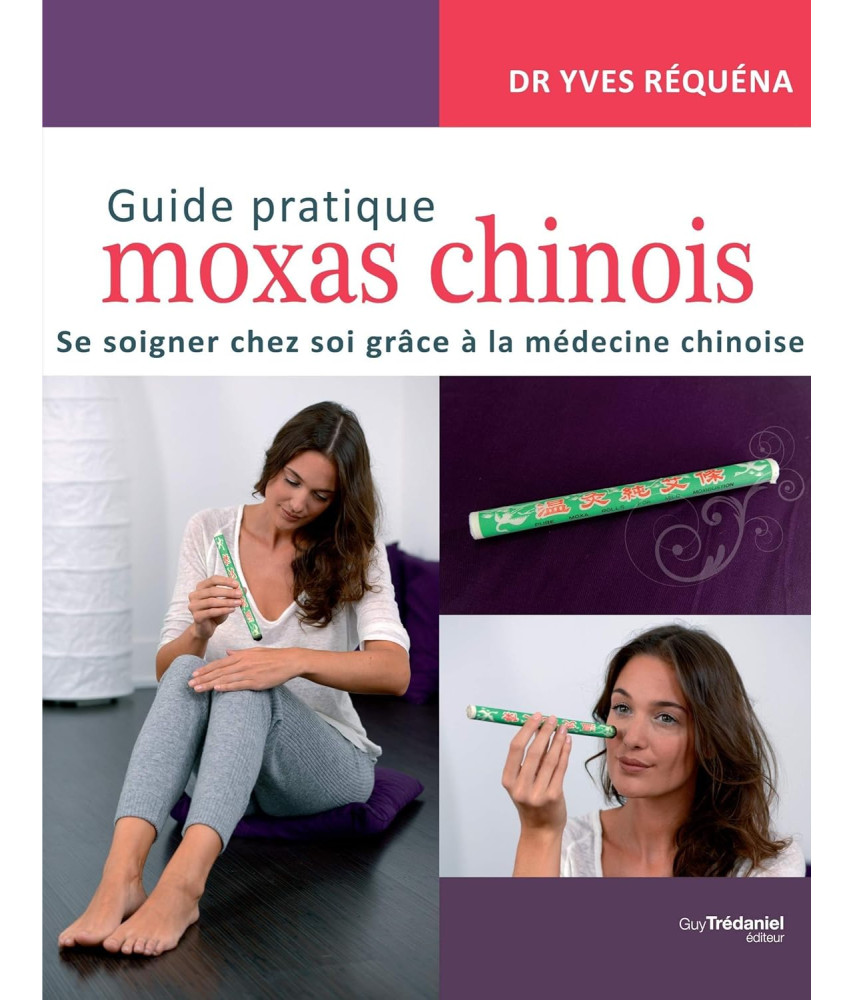 Guide pratique moxas chinois