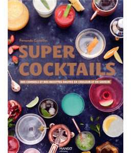 Super cocktails