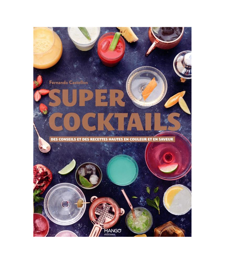 Super cocktails