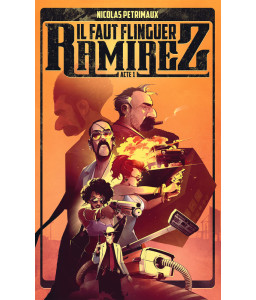 Il faut flinguer Ramirez