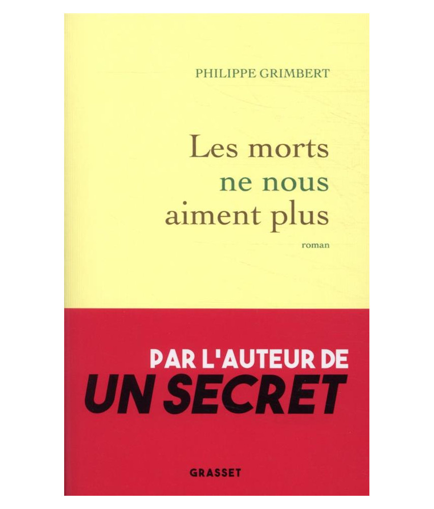 Les morts ne nous aiment plus