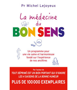 La Médecine du bon sens