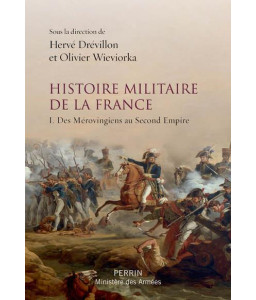 Histoire militaire de la France, tome 1