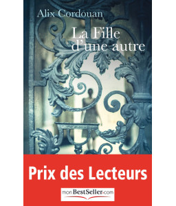 La fille d'une autre