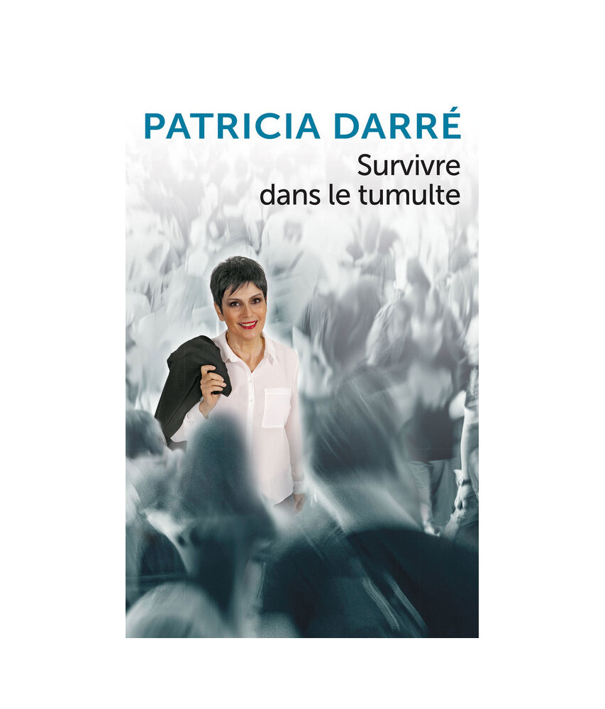 Survivre dans le tumulte