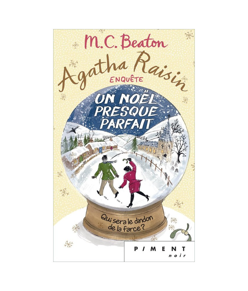 Agatha Raisin Enquête T18 : Un Noël presque parfait