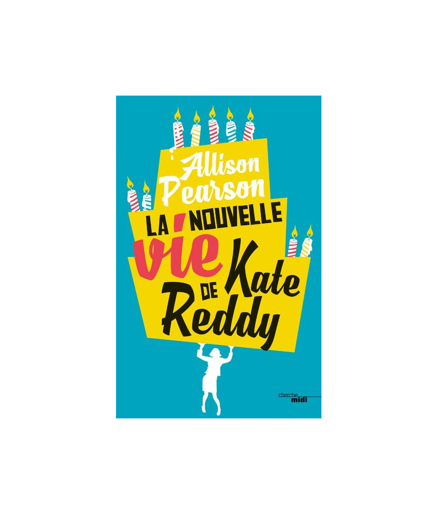 La Nouvelle Vie de Kate Reddy