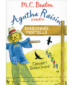 Agatha Raisin Enquête T4 : Randonnée mortelle