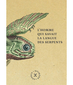 L'homme qui savait la langue des serpents