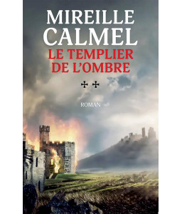 Le templier de l'ombre - Tome 2