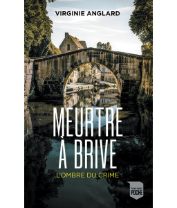 Meurtre à Brive, L’ombre du crime