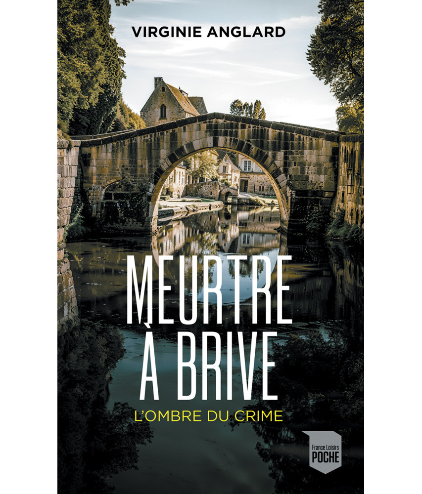 Meurtre à Brive, L’ombre du crime