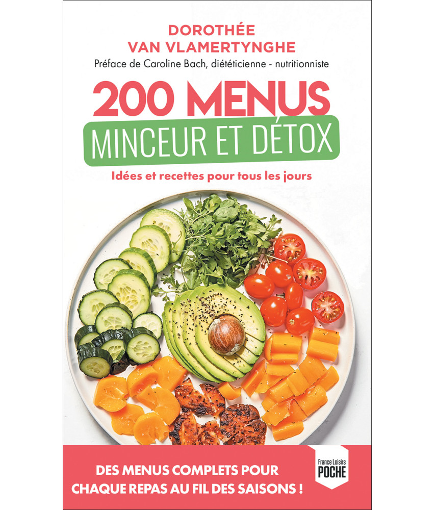 200 menus minceur et détox