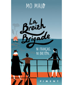 La Breizh Brigade - Tome 2 - Ni français, ni breton...