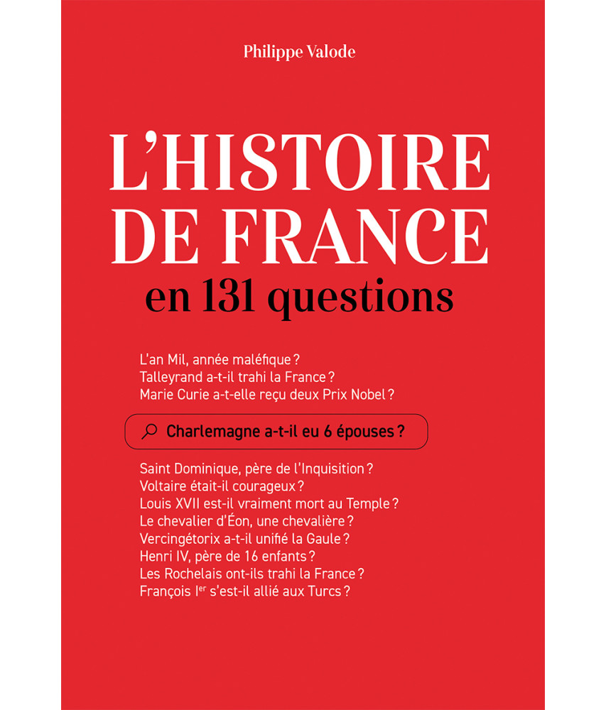 L'Histoire de France en 131 questions